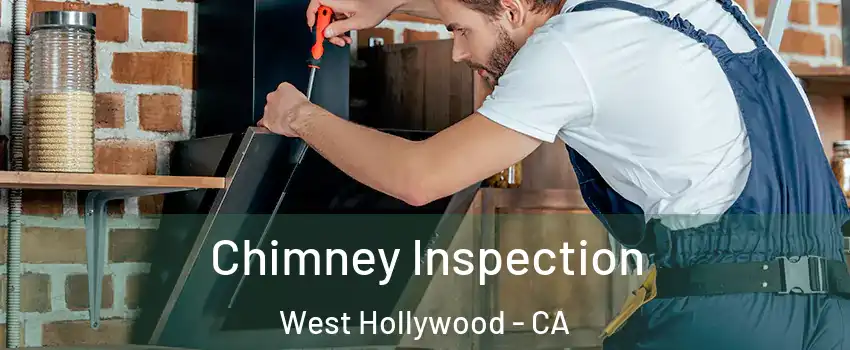  Chimney Inspection West Hollywood - CA