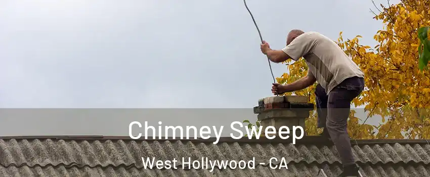  Chimney Sweep West Hollywood - CA