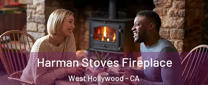  Harman Stoves Fireplace West Hollywood - CA