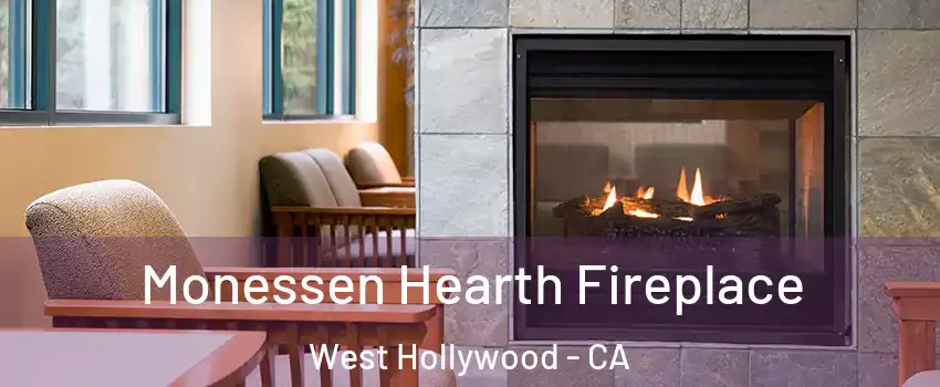  Monessen Hearth Fireplace West Hollywood - CA